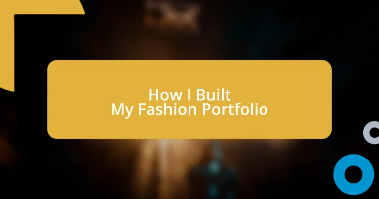 How I Built My Fashion Portfolio