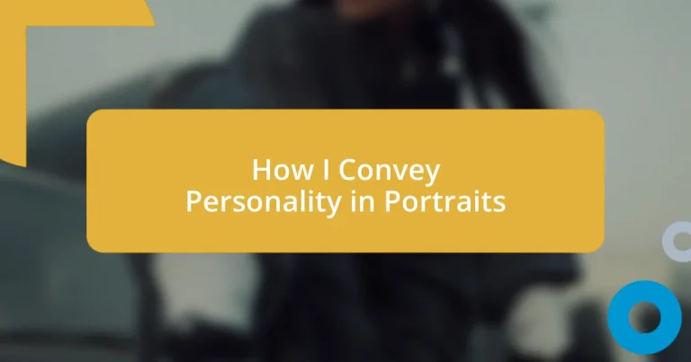 How I Convey Personality in Portraits