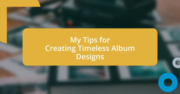 My Tips for Creating Timeless Album Designs